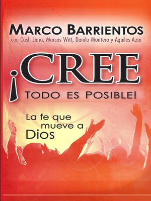 cover image of ¡Cree, todo es posible!--Pocket Book